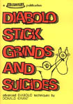Diabolo Stick Grinds and Suicides book