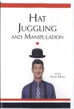 Hat Juggling and Manipulation with Andy Head DVD